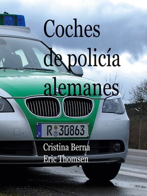 cover image of Coches de policía alemanes